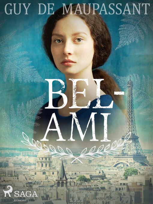 Title details for Bel-Ami by Guy de Maupassant - Available